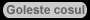 goleste cosul
